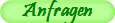 Anfragen